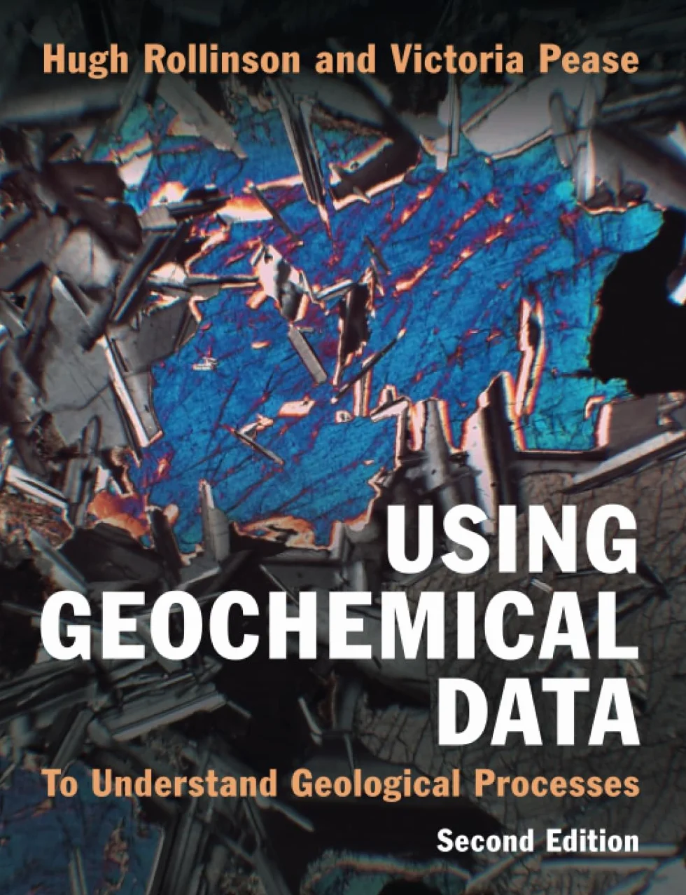 Using Geochemical Data: Understanding Geological Processes