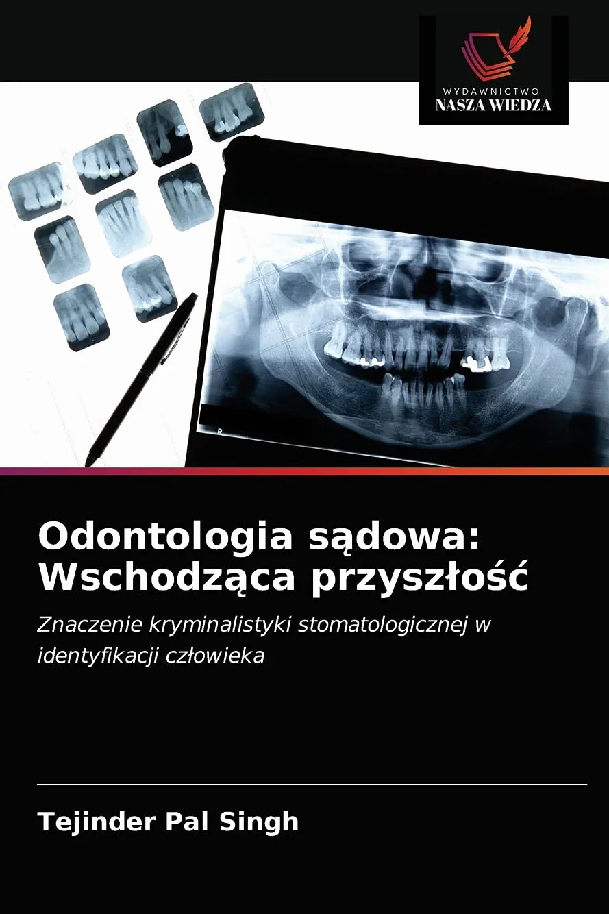 Odontologia sądowa: Wschodząca przyszłość