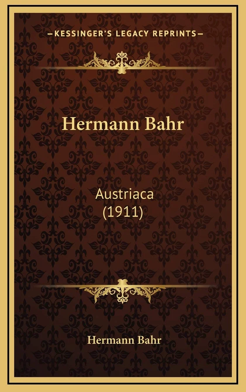 Hermann Bahr: Austriaca (1911)