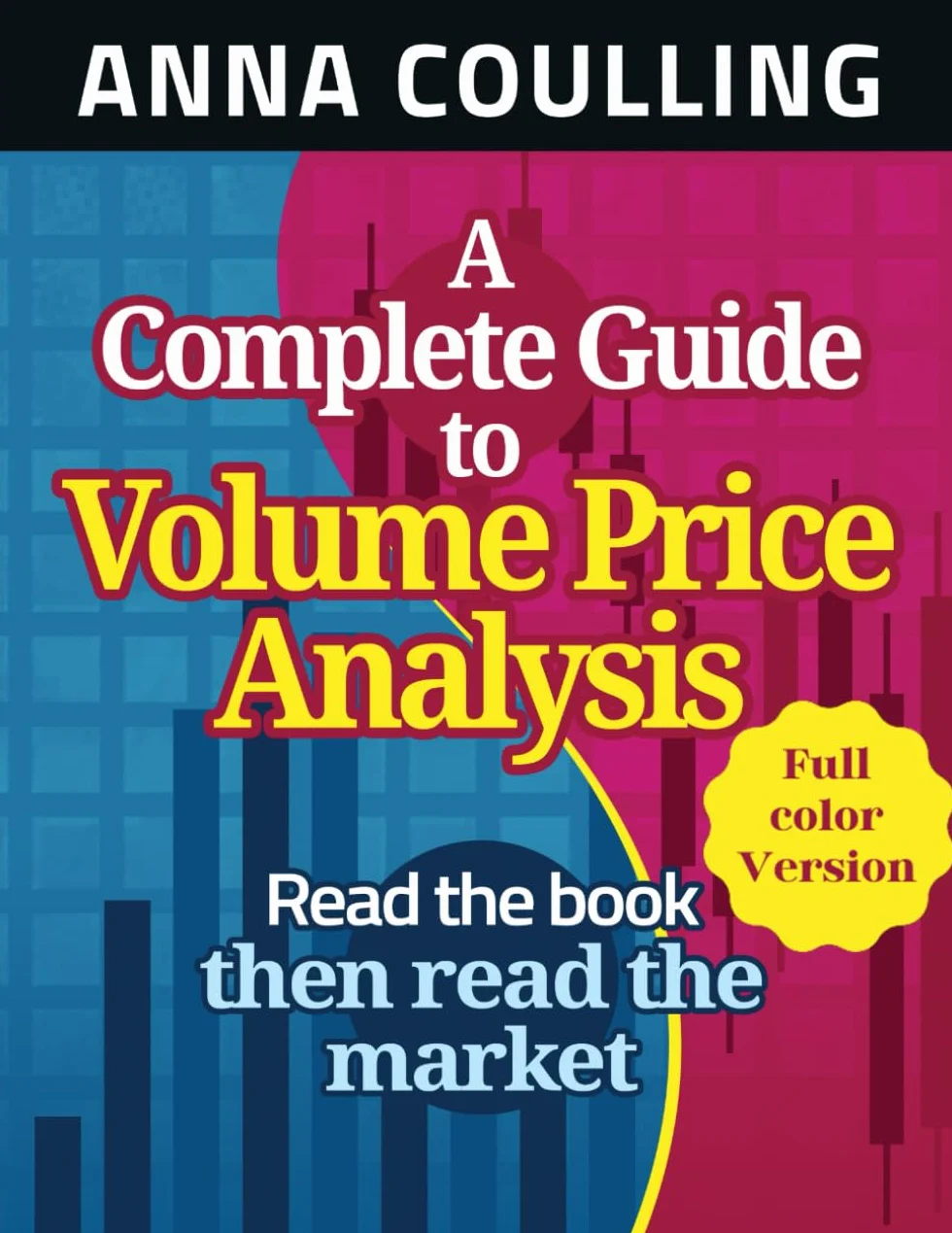 Volume Price Analysis: Full Colour Guide