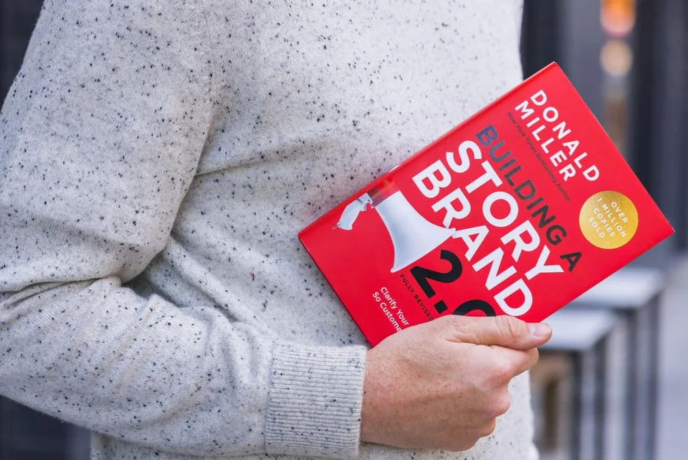 Building a StoryBrand 2.0: Clarify Your Message