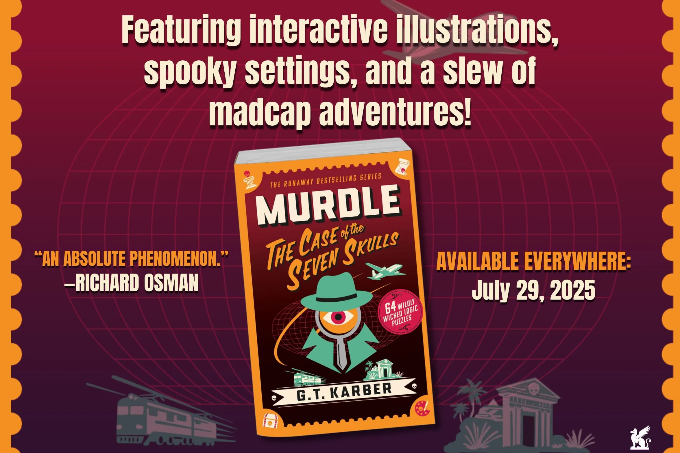 Murdle: The Case of the Seven Skulls: 64 Wildly Wicked Logic Puzzles