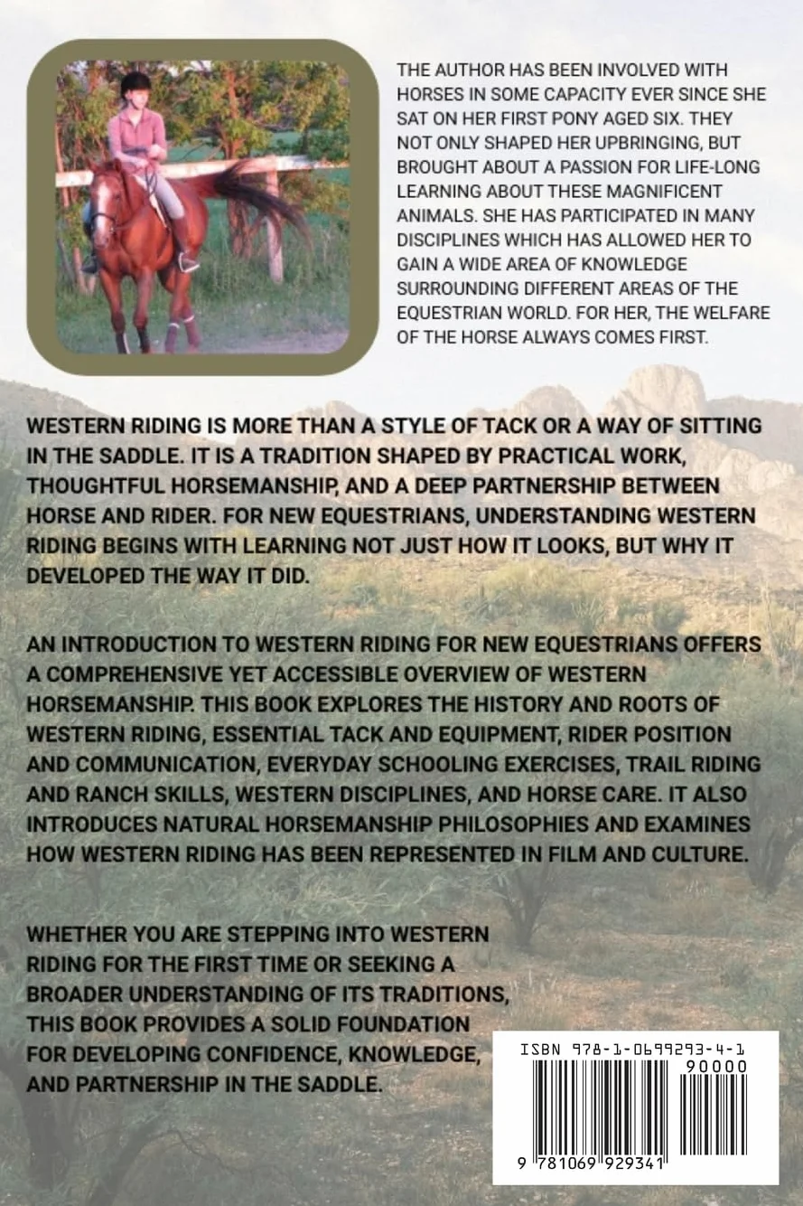 Western Riding for New Equestrians: Horsemanship, Style & Tradition