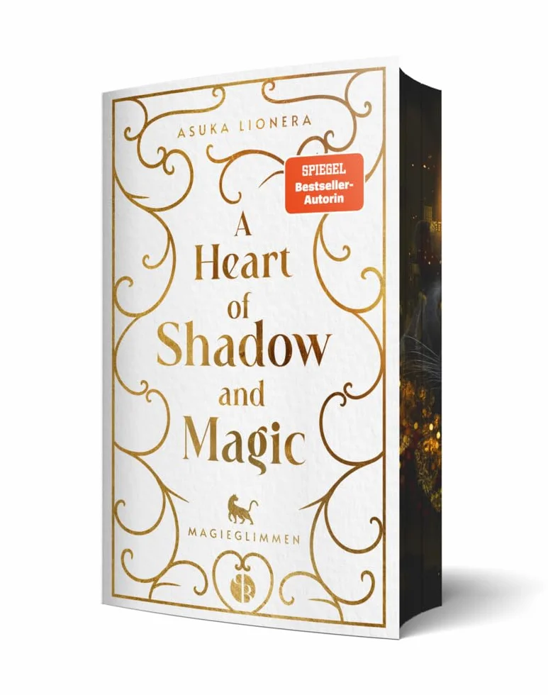 A Heart of Shadow and Magic: Magieglimmen | Mit wunderschönem Farbschnitt: Magieglimmen: 1