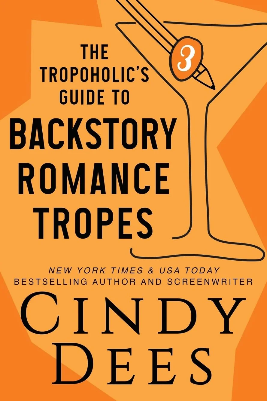 The Tropoholic's Guide to Backstory Romance Tropes