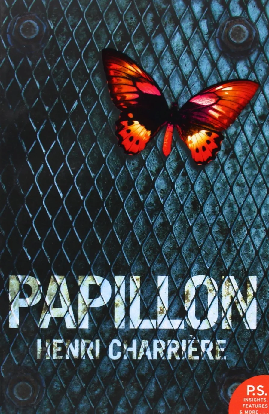Papillon: The harrowing autobiography crime resilience memoir of survival