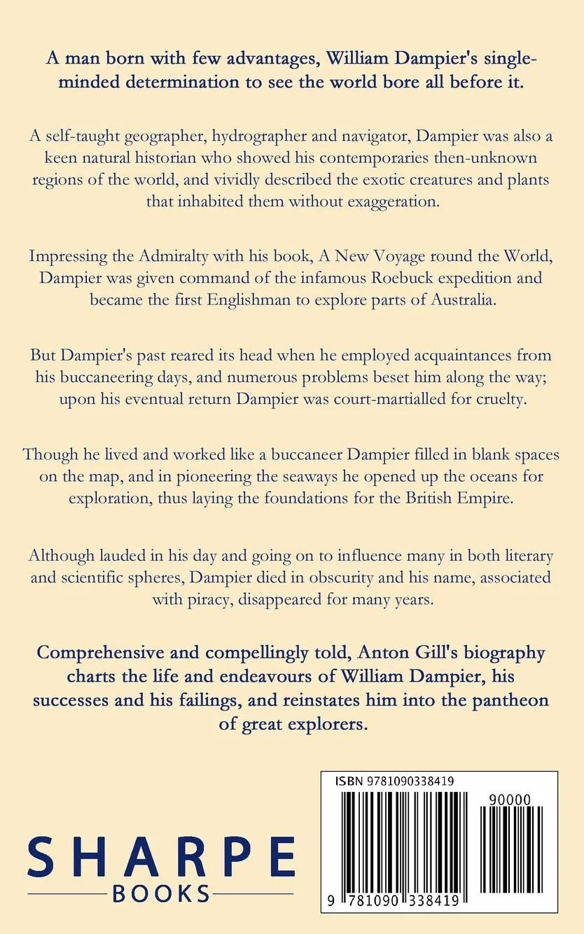 The Devil's Mariner: A Life of William Dampier, Pirate and Explorer, 1651-1715