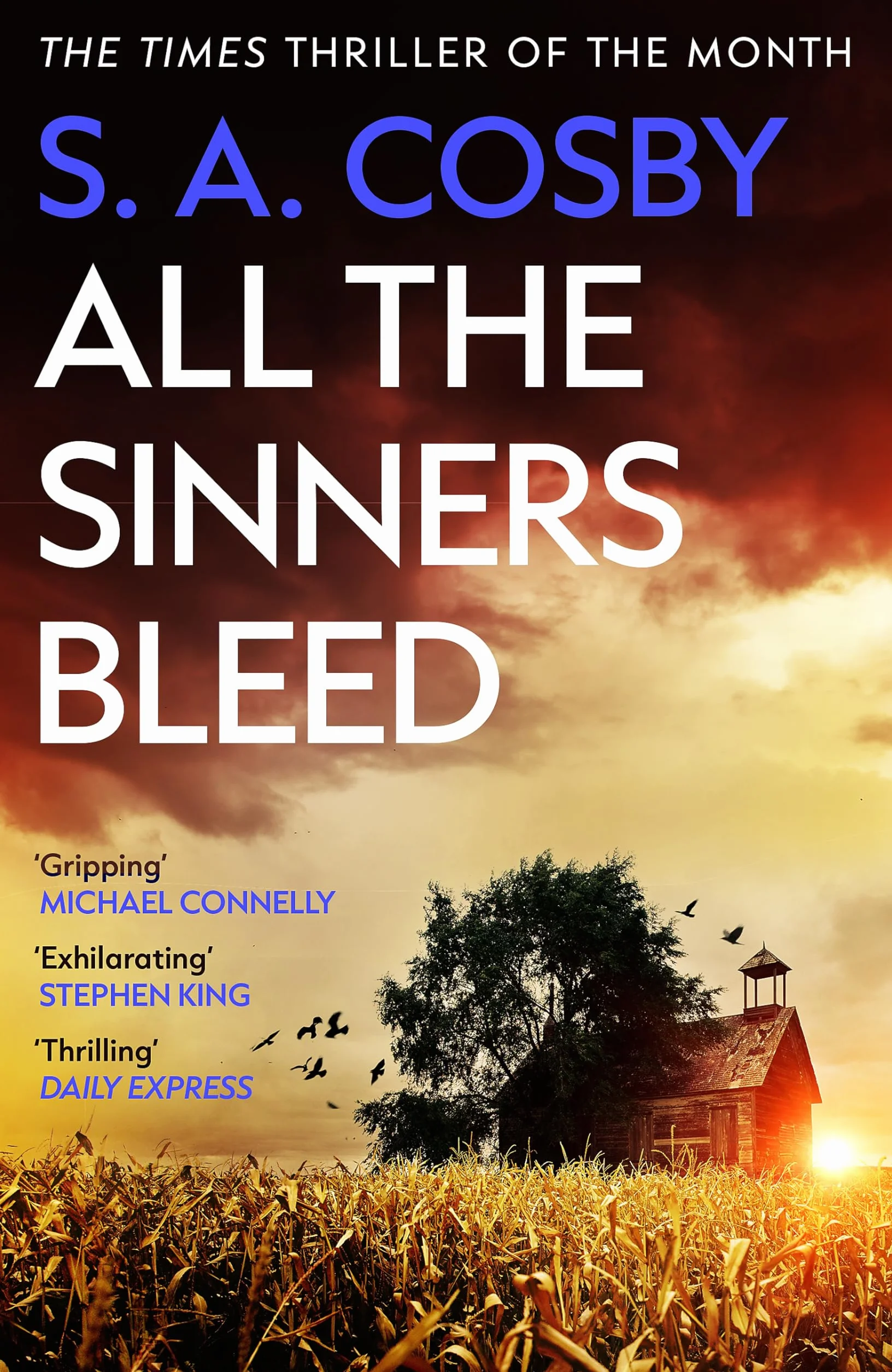 All The Sinners Bleed: thriller from award-winning author of RAZORBLADE TEARS