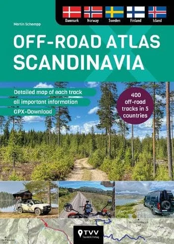 Off-road Atlas Scandinavia: 400 off-road tracks in 5 countries