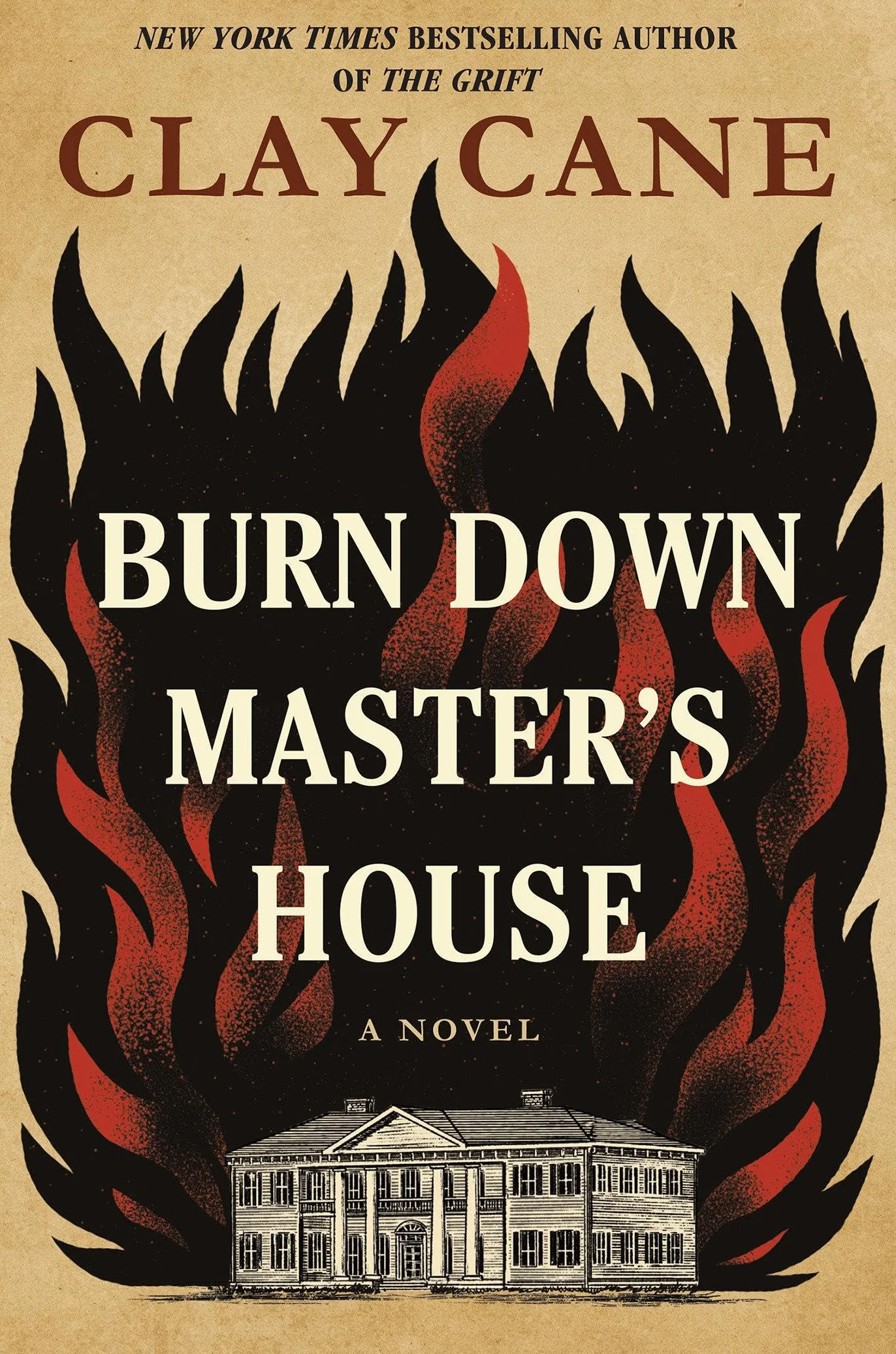 Burn Down Master's House: A Novel