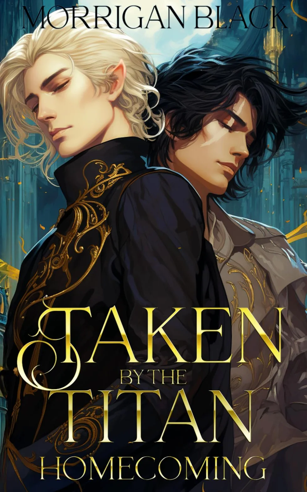 Taken by the Titan: Homecoming: MM Fantasy Romance 2