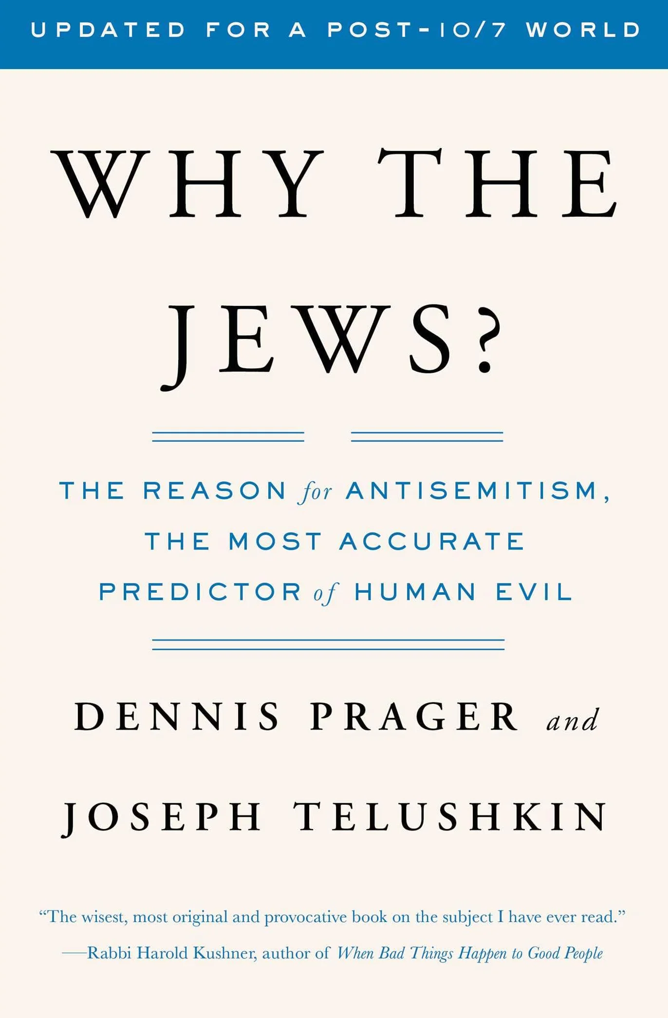 Why the Jews?: The Reason for Antisemitism