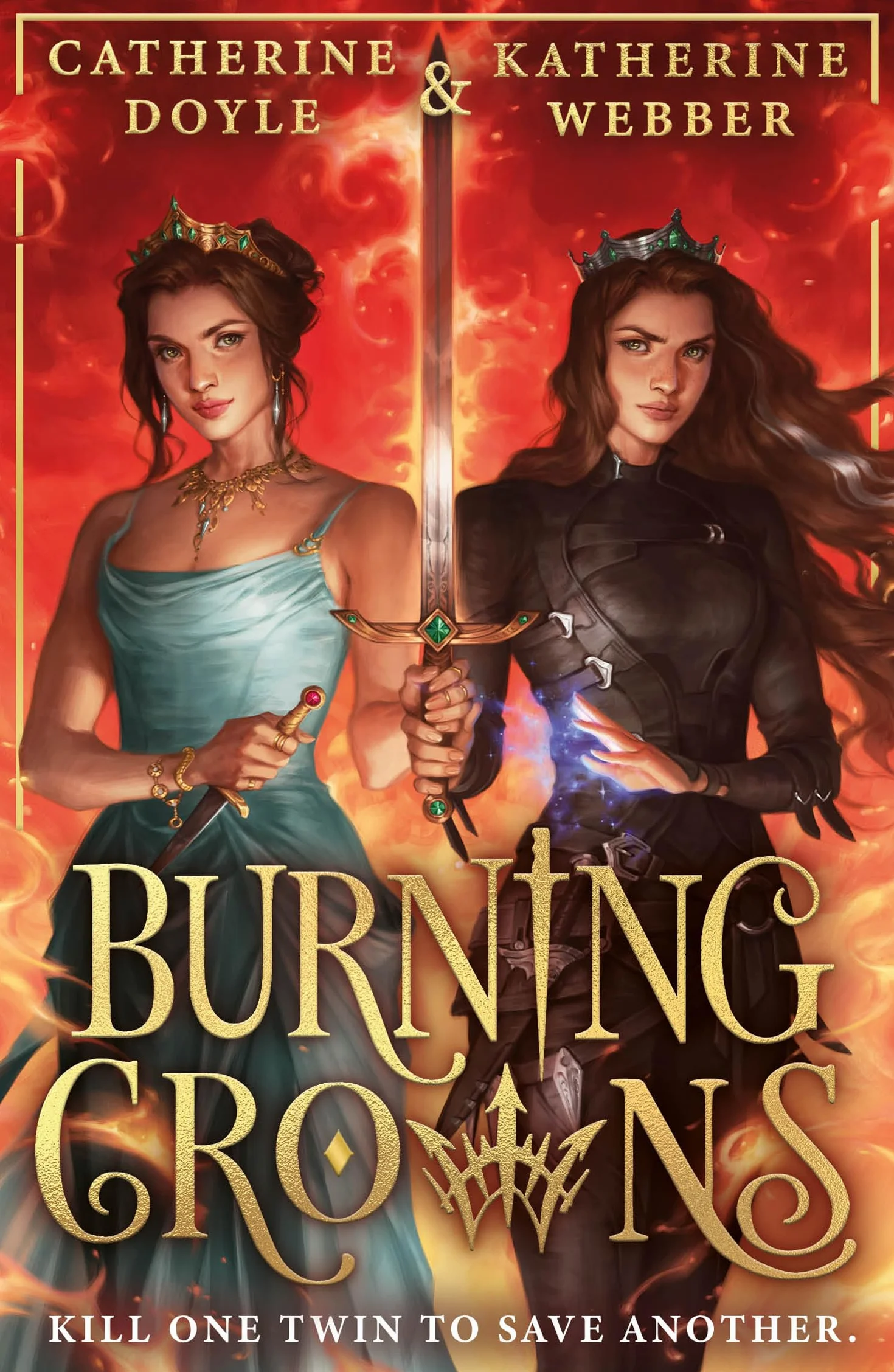 Burning Crowns: Royal YA Fantasy Romance Series Book 3