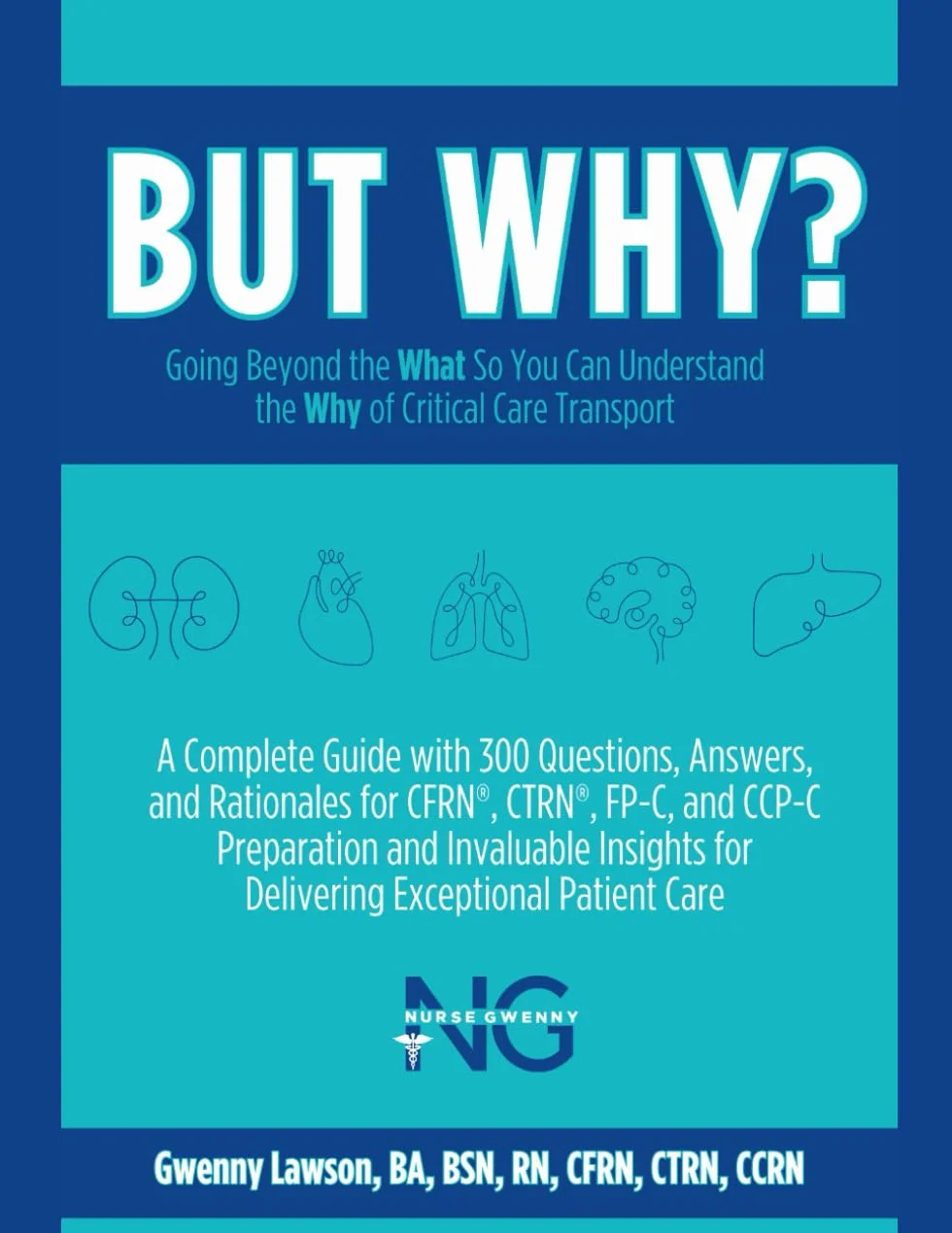 BUT WHY?: Critical Care Transport Understanding the Why