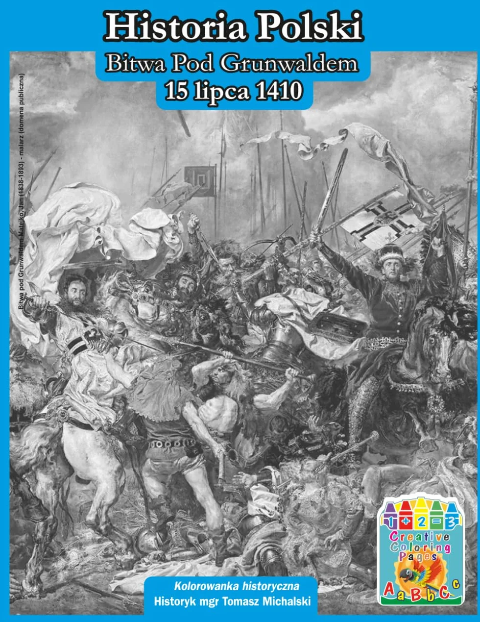Kolorowanka Historia Polski Bitwa pod Grunwaldem 15 lipca 1410 Nauka przez zabawę