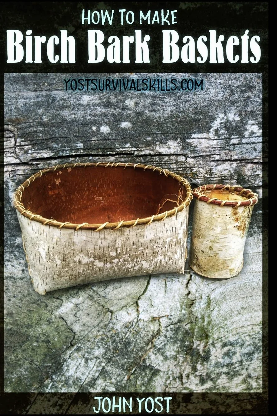 How to Make Birch Bark Baskets: Wilderness Survival Skills Series: 1