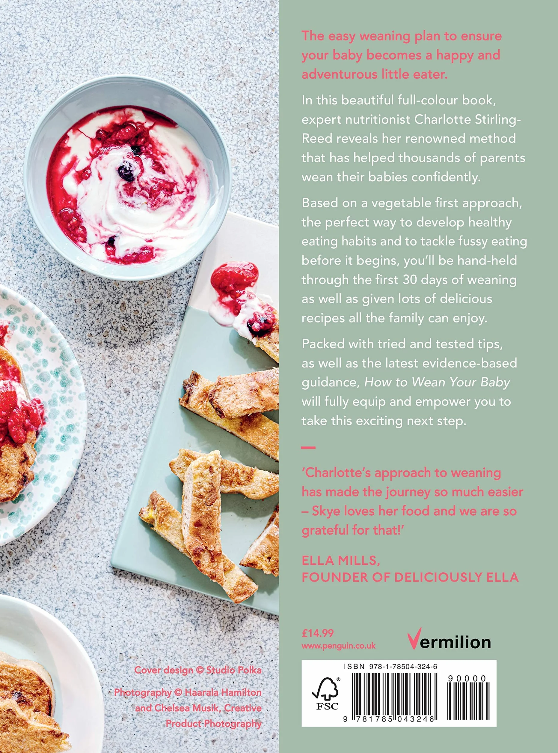 How to Wean Your Baby: The Step-By-Step Plan to Help Your Baby Love Their Broccoli as Much as Their Cake