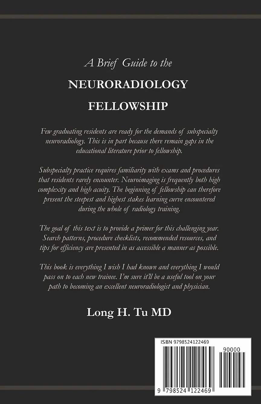 Neuroradiology Fellowship Guide