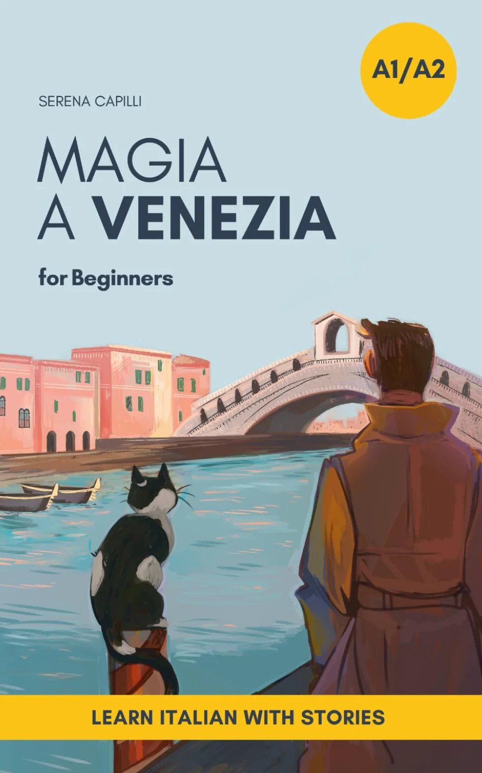 Magia a Venezia: Italian Short Story for Beginners A1-A2 CEFR