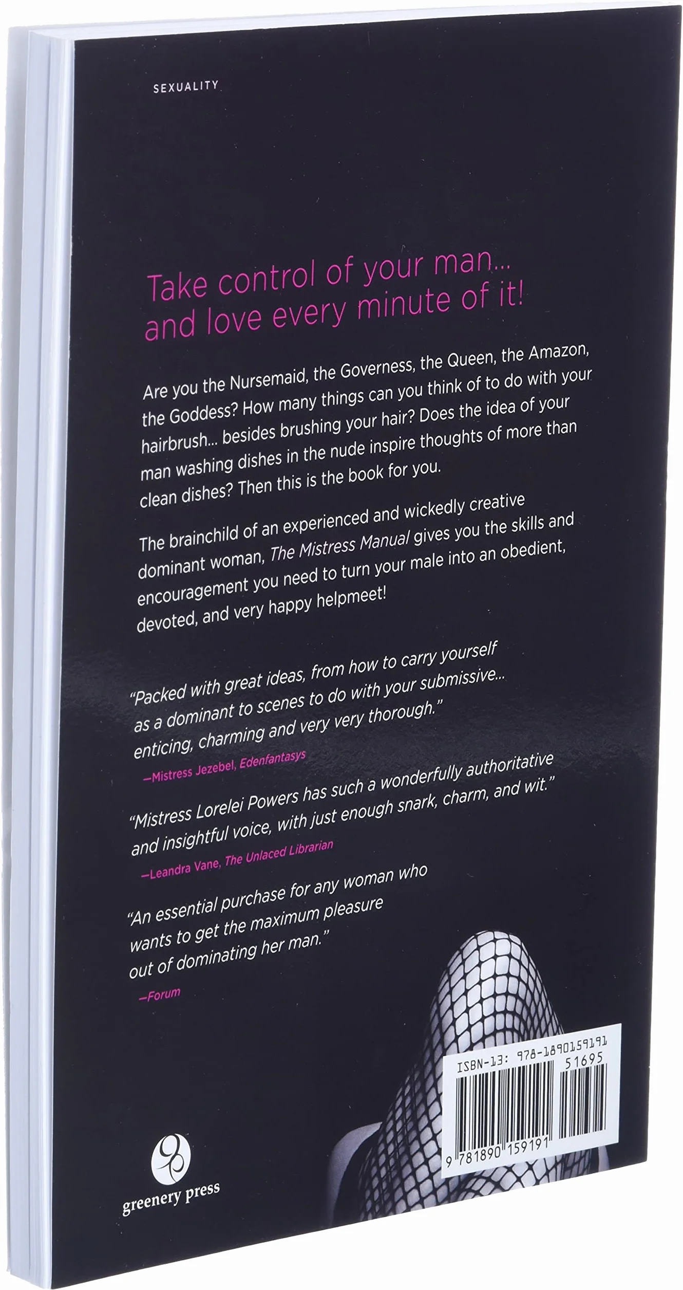 The Mistress Manual: The Good Girl's Guide to Female Dominance