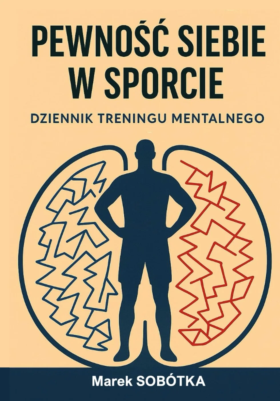 Pewność Siebie w Sporcie: Dziennik Treningu Mentalnego