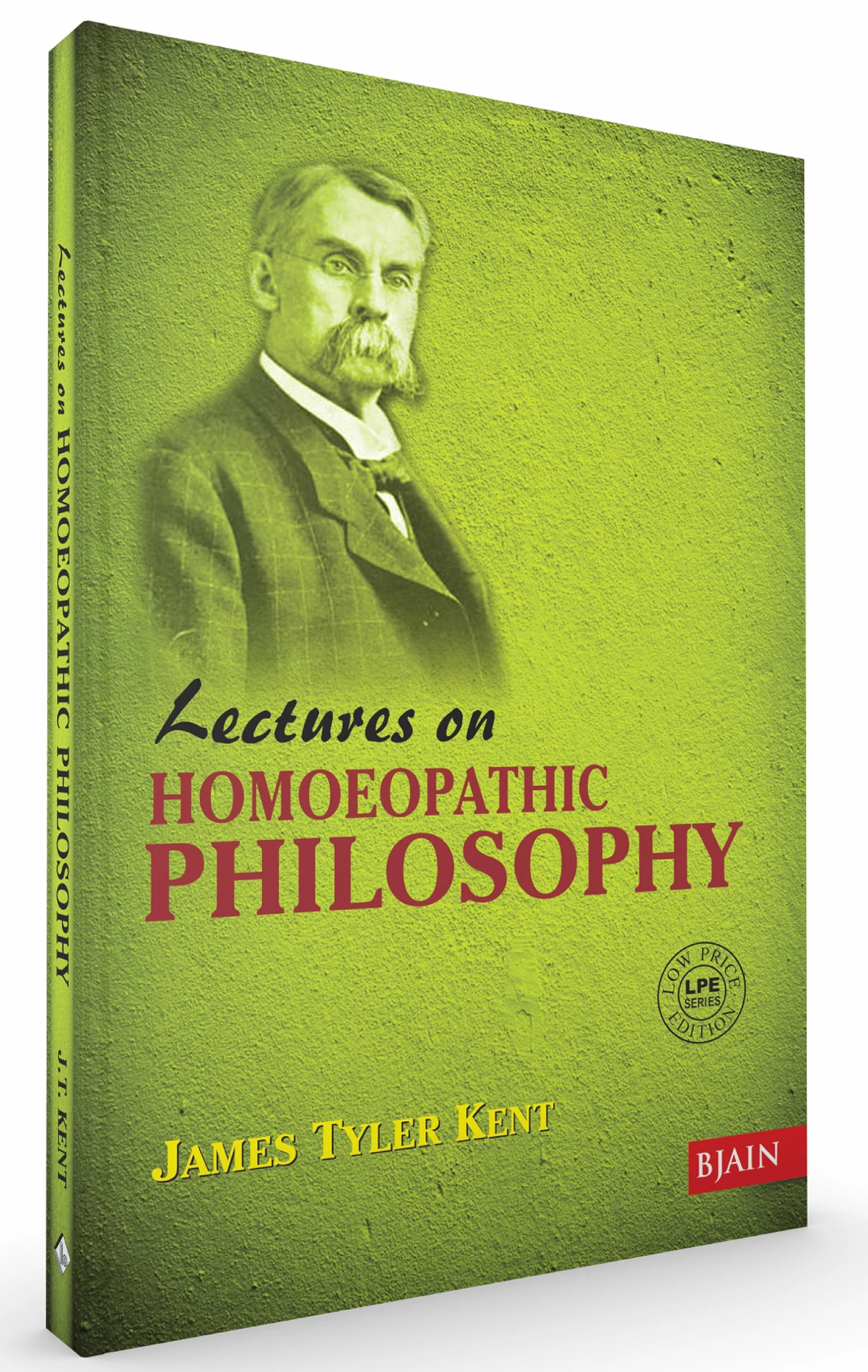 Lectures on Homeopathic Philosophy