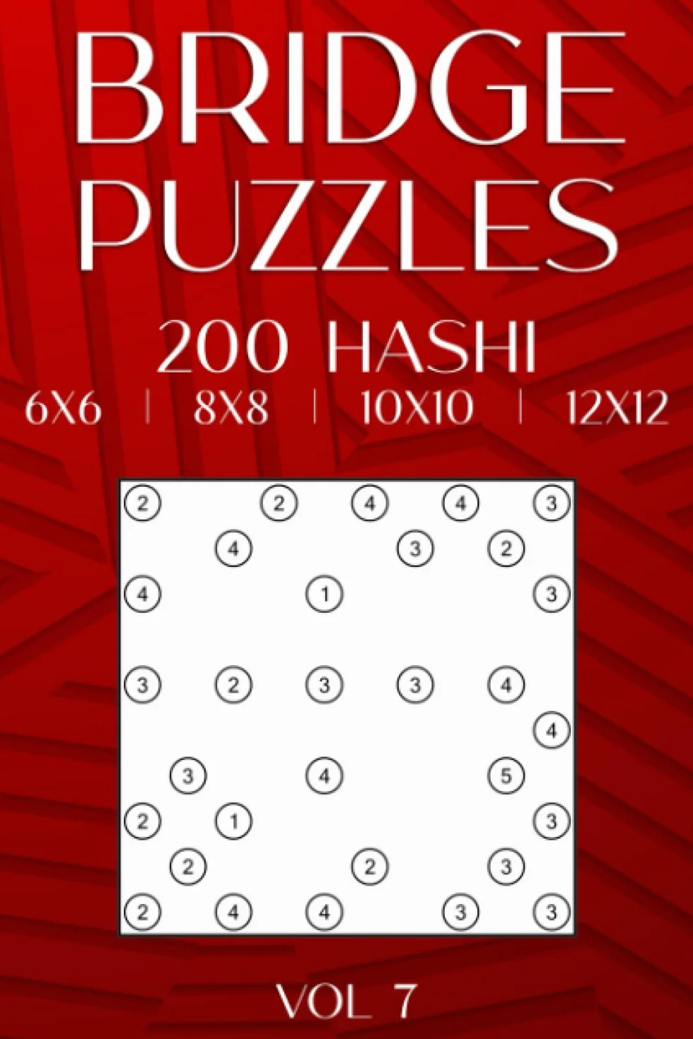 Hashi Bridges Pocket Size: 200 Hashiwokakero Puzzles in a Variety of Grids