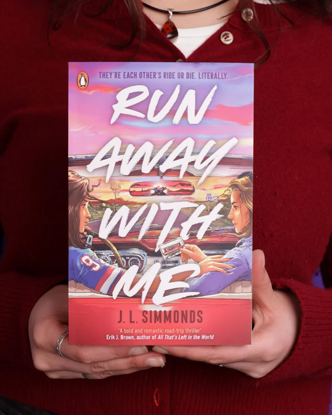 Run Away With Me: Thriller-Romance Road Trip