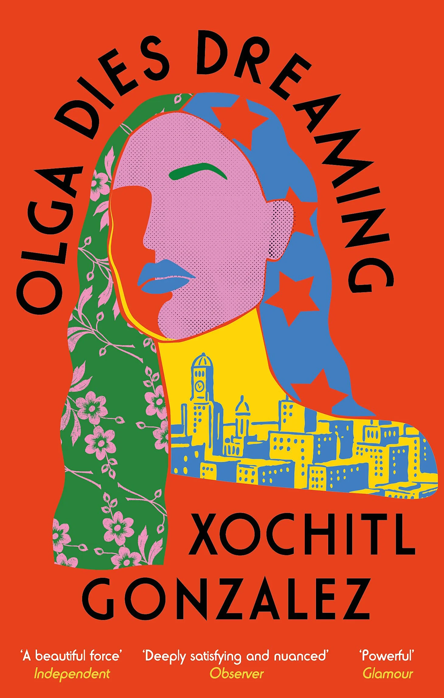 Olga Dies Dreaming: Xochitl Gonzalez