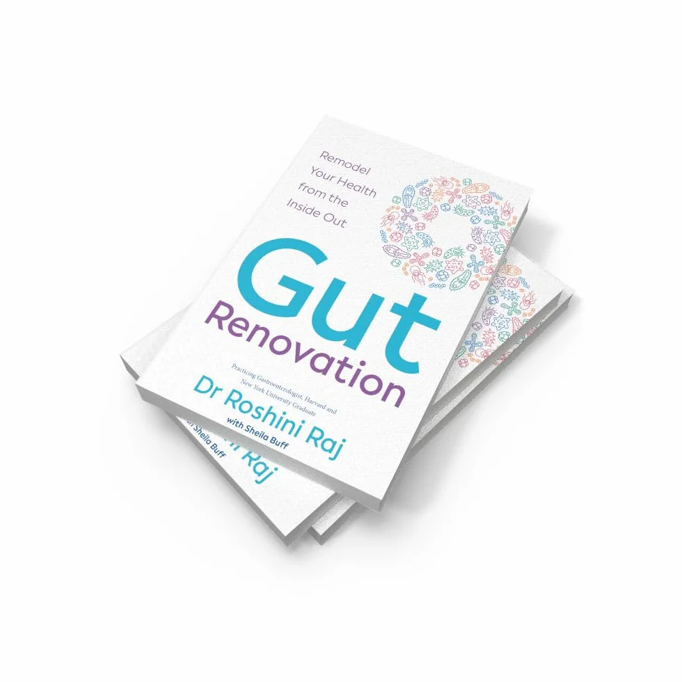 Gut Renovation: Your complete guide to the anti-ageing, anti-inflammatory health benefits of digestive wellness, from a certified gastroenterologist – new in paperback for 2026!