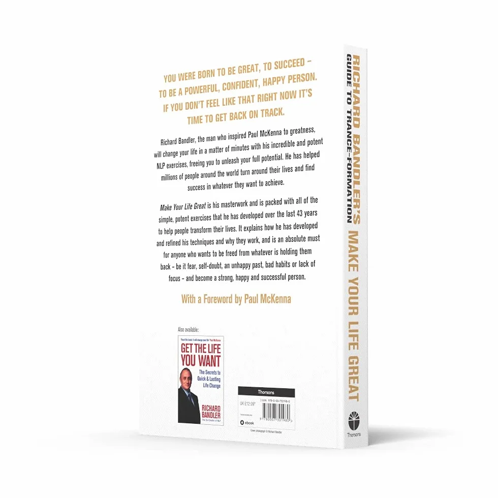 Richard Bandler's Guide to Trance-formation: Make Your Life Great