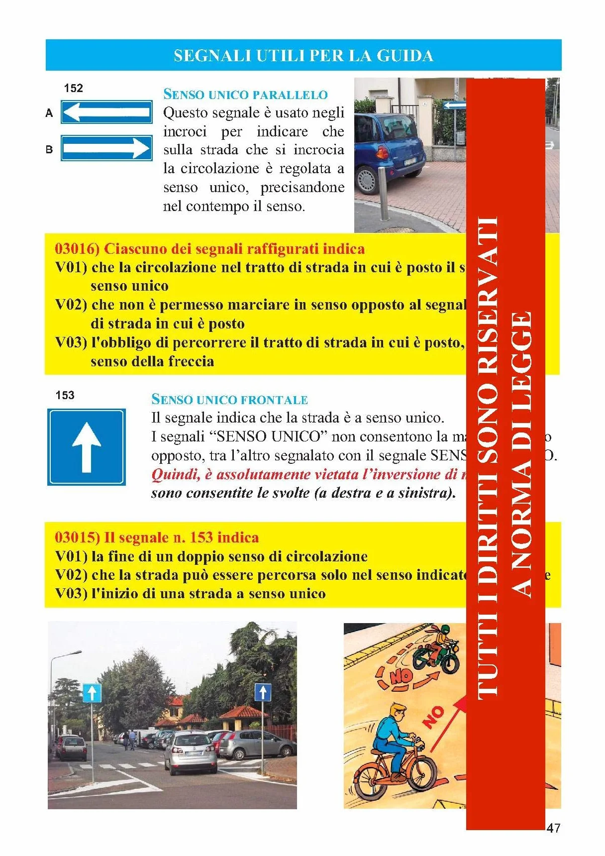 Patente AM. Il ciclomotore. Manuale di educazione stradale e di convivenza civile per la soluzione ragionata dei questionari d'esame-I nuovi questionari di esame per la patente AM