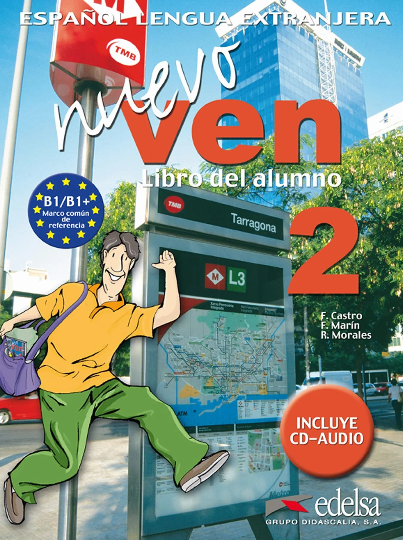 Nuevo ven 2: Libro del alumno Vol. 2