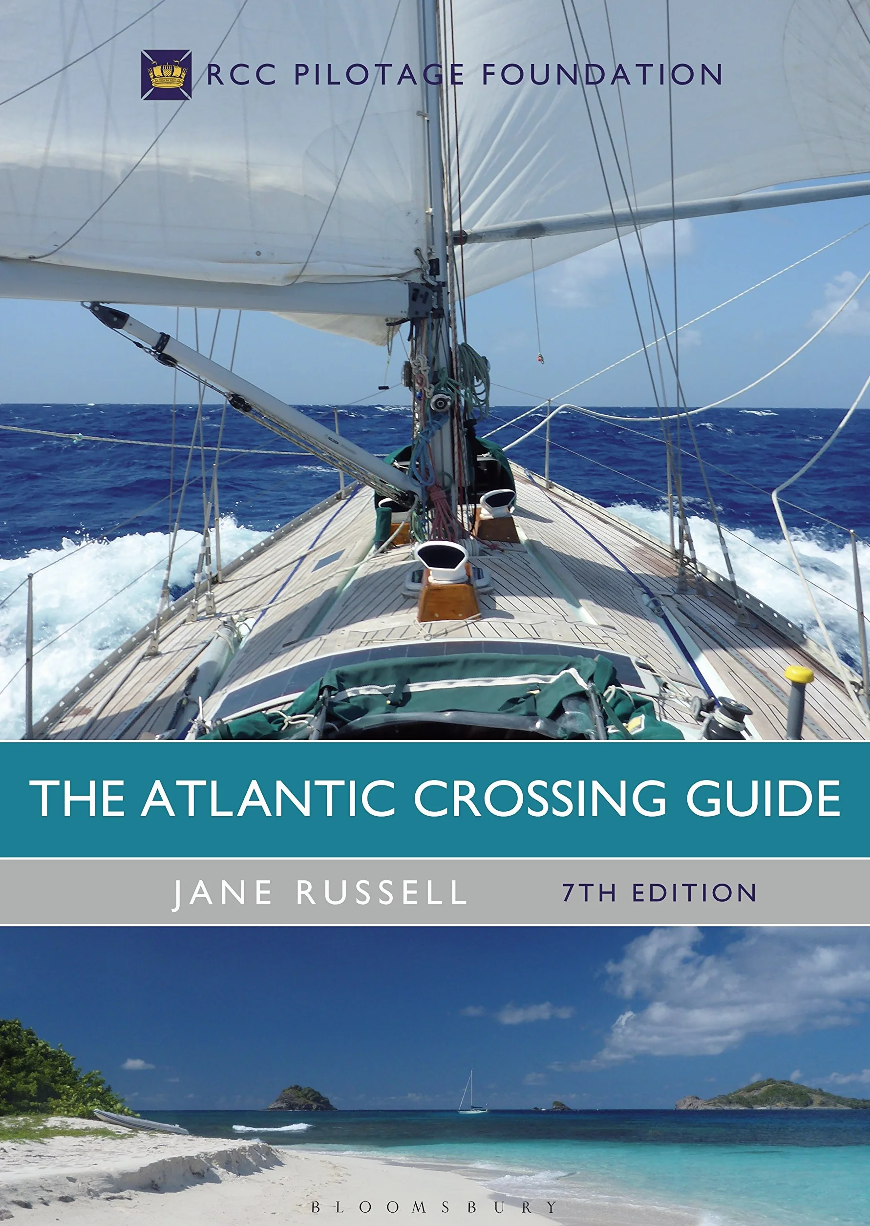 The Atlantic Crossing Guide 7th edition: RCC Pilotage Foundation