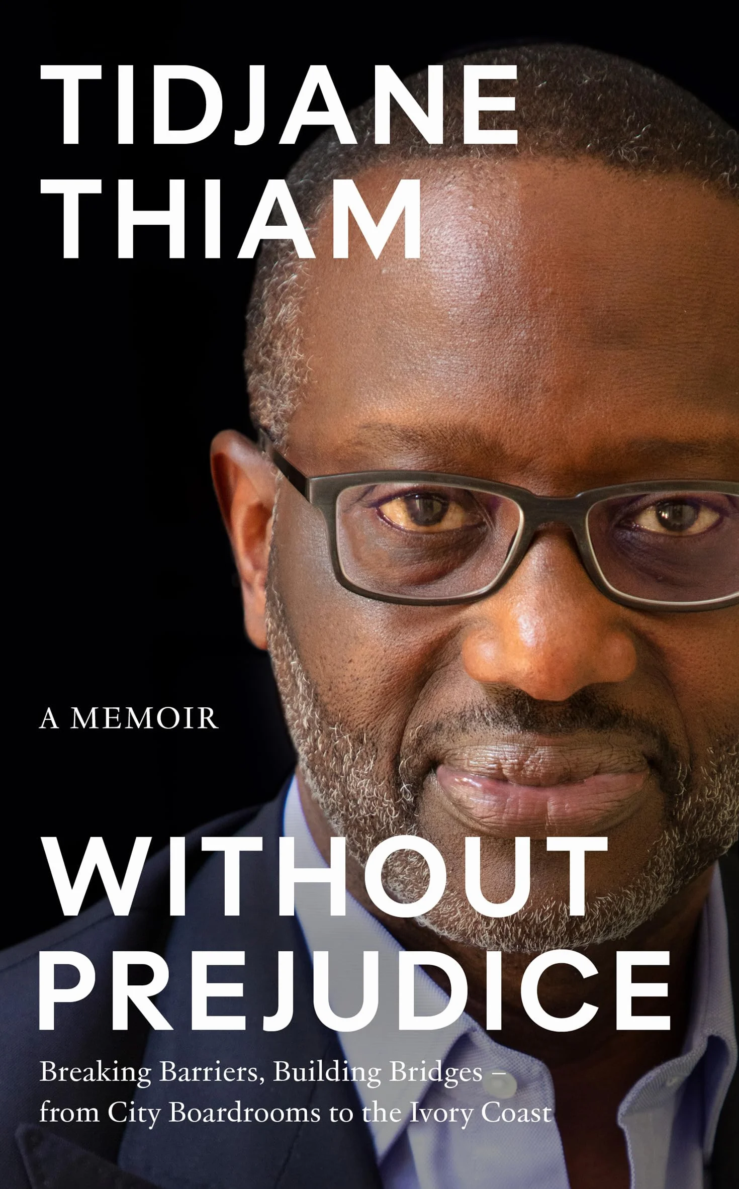 Without Prejudice: A Memoir