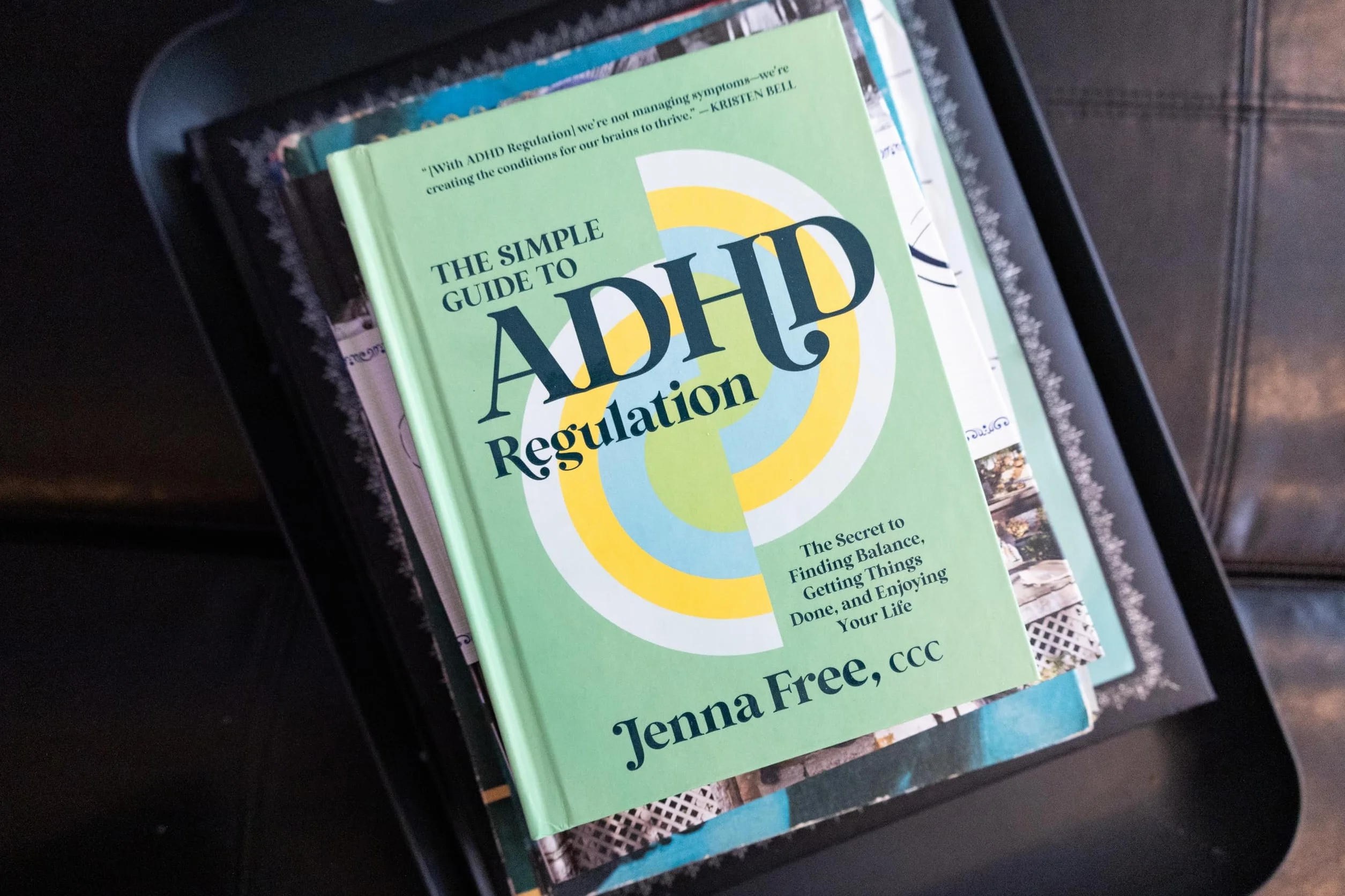 The Simple Guide to ADHD Regulation: Finding Balance, Getting Things Done, Enjoying Life