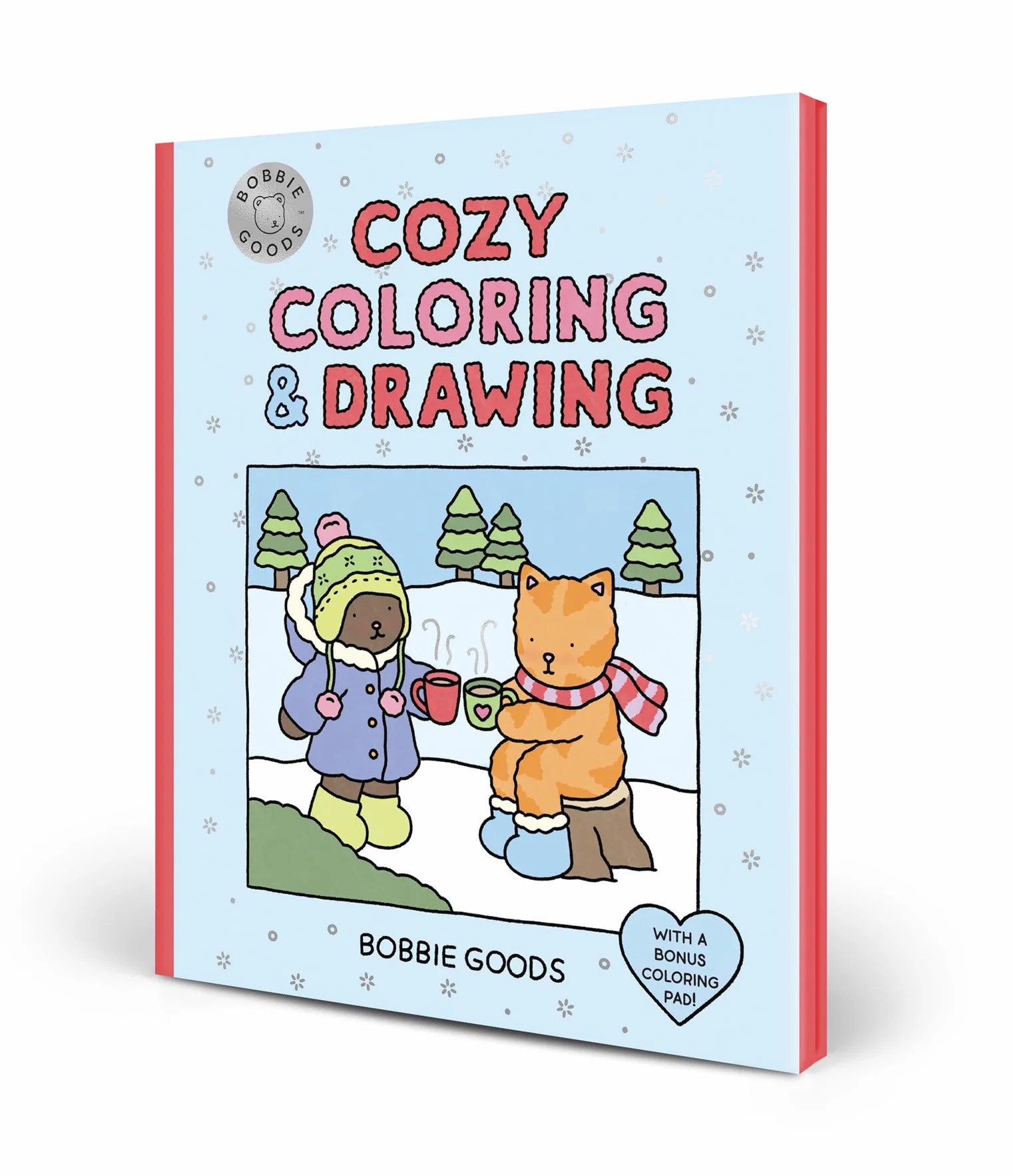 Bobbie Goods Cozy Coloring & Drawing: With a Bonus Coloring Pad