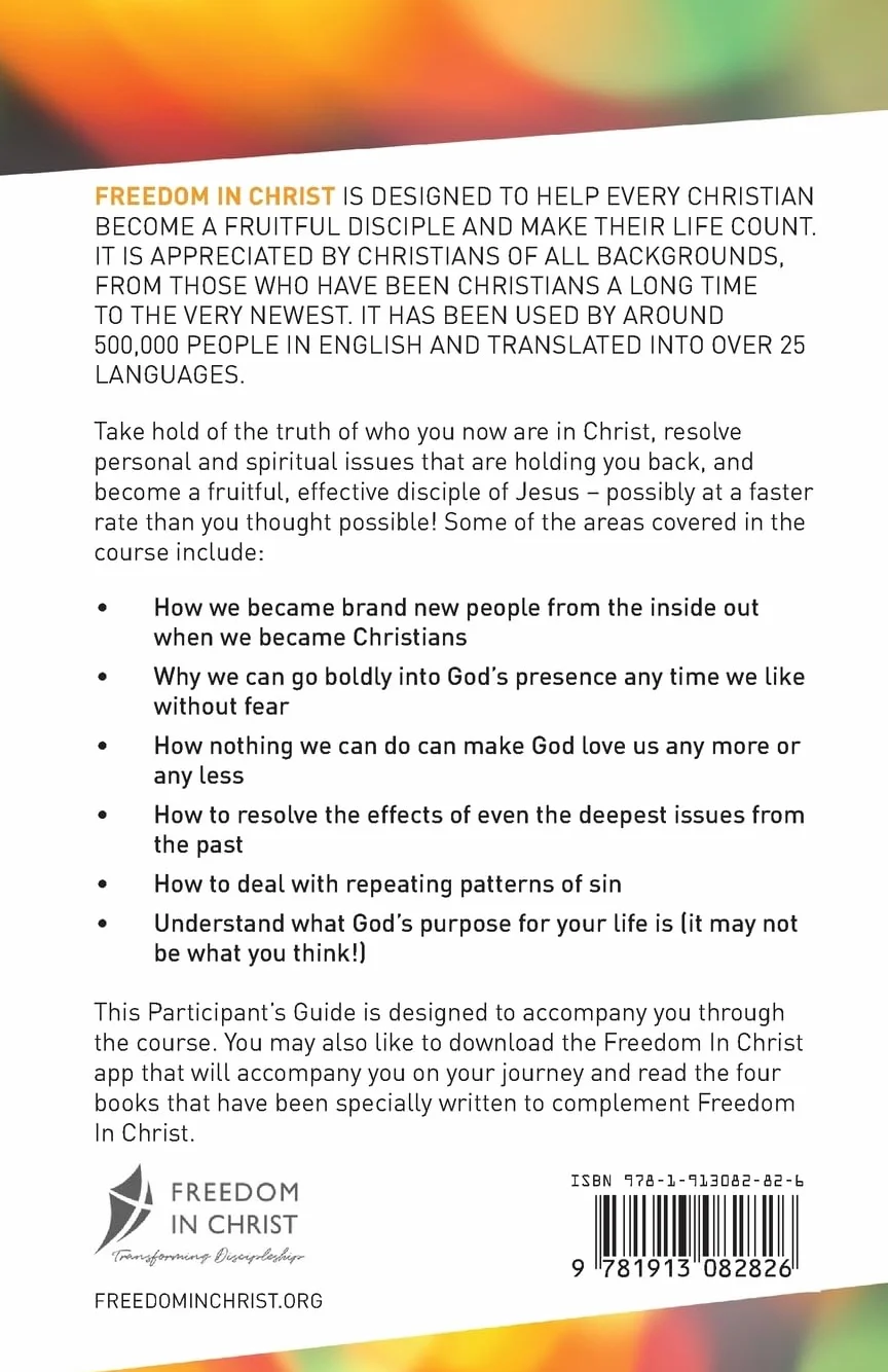 Freedom In Christ Participant's Guide: A 10 Week Life-Changing Discipleship Course