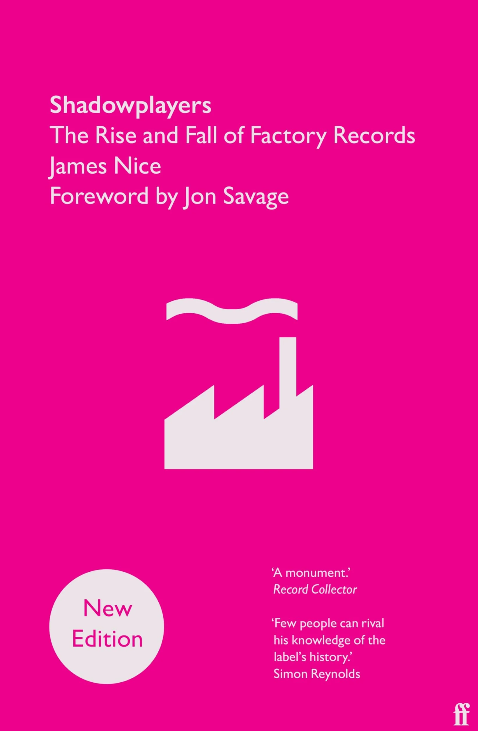 Shadowplayers: The Rise and Fall of Factory Records