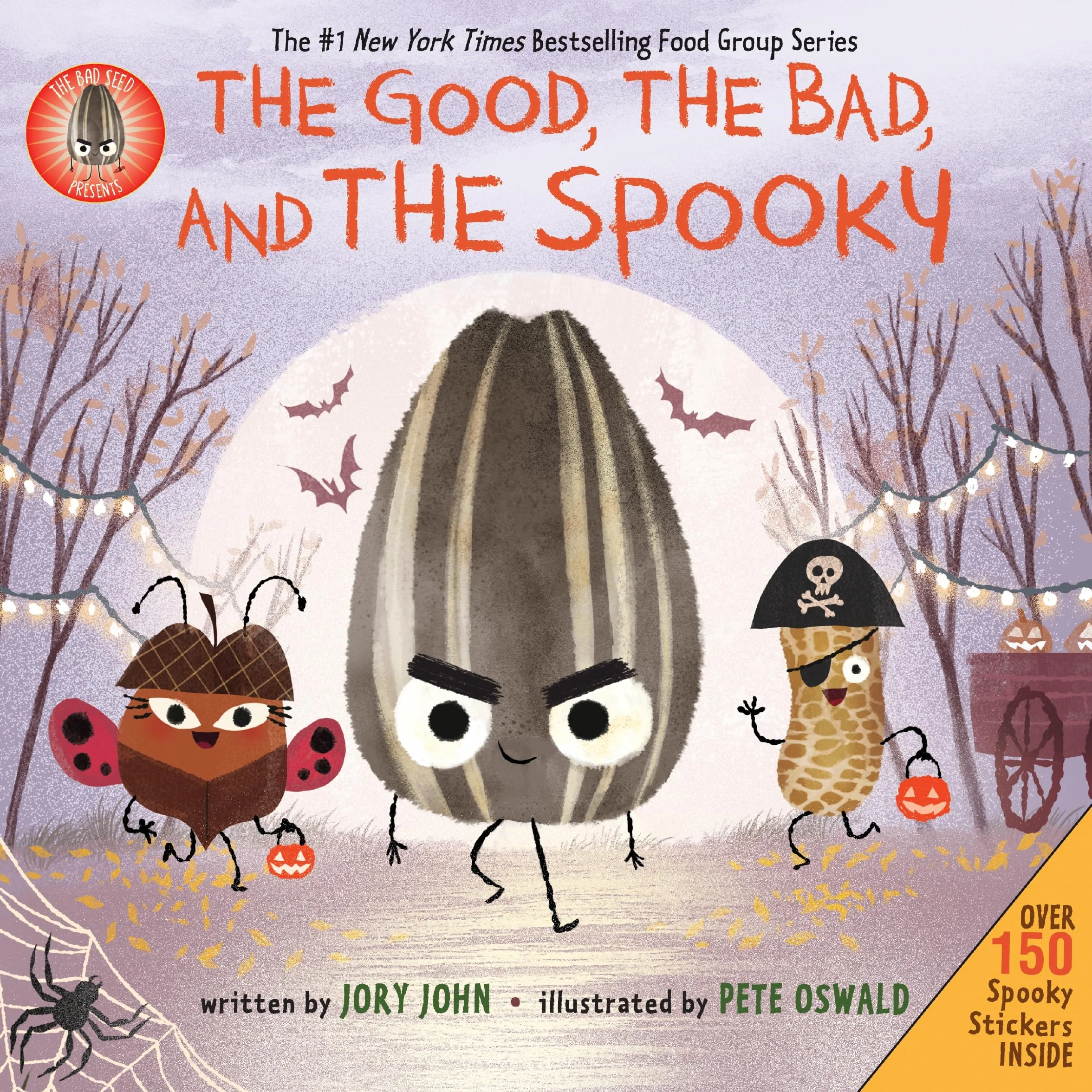 The Bad Seed Presents: The Good, the Bad, and the Spooky: Over 150 Spooky Stickers Inside. A Halloween Book for Kids