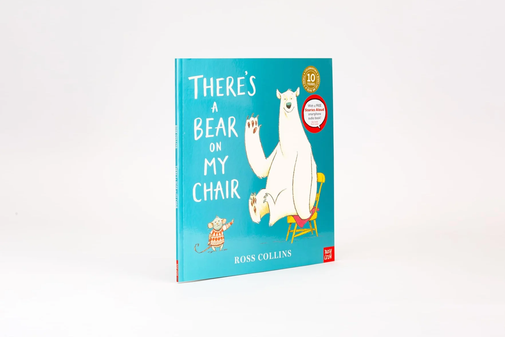 There's a Bear on My Chair: 10th Anniversary Edition