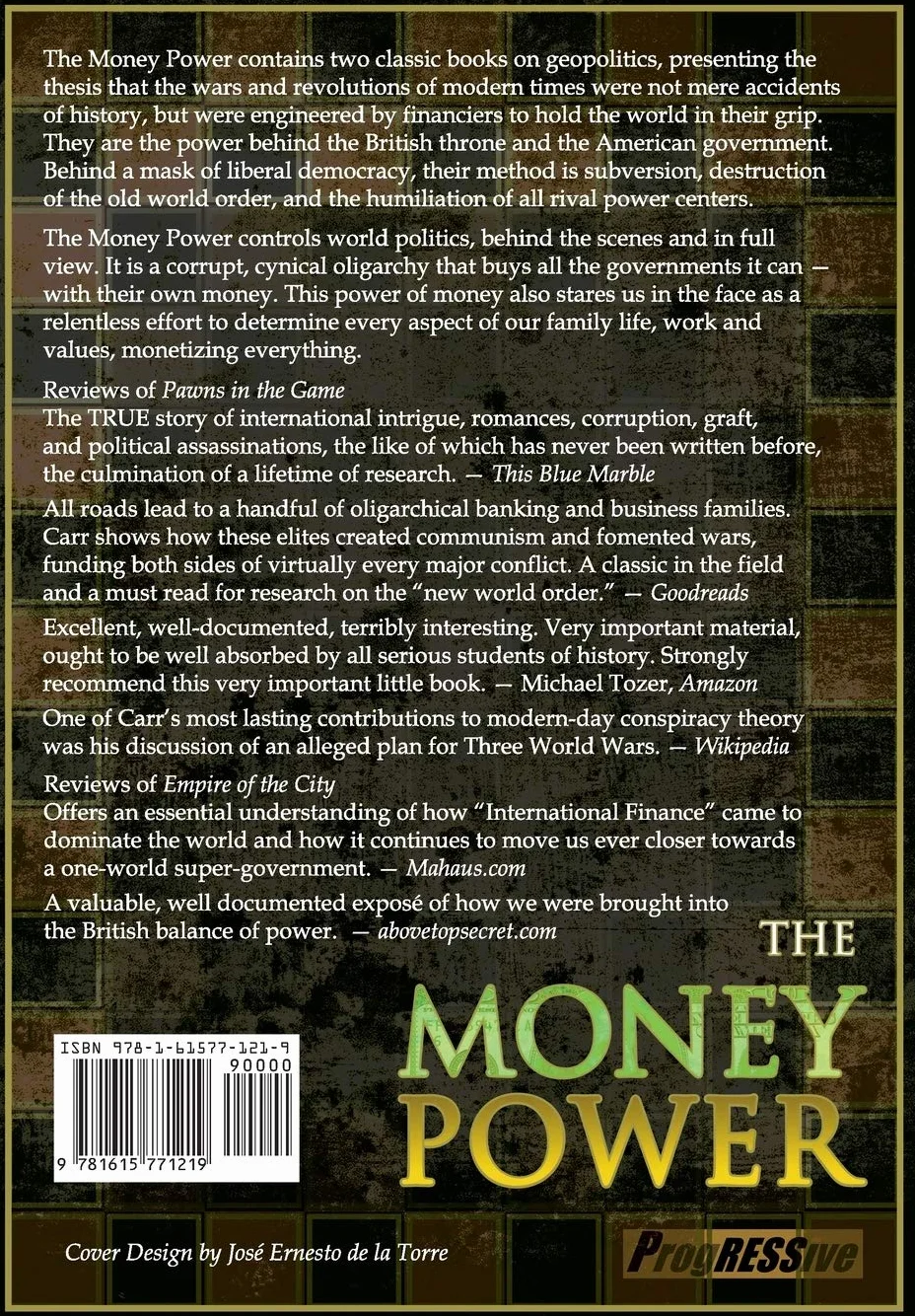 The Money Power: Empire of the City and Pawns in the Game (Two Books in One)
