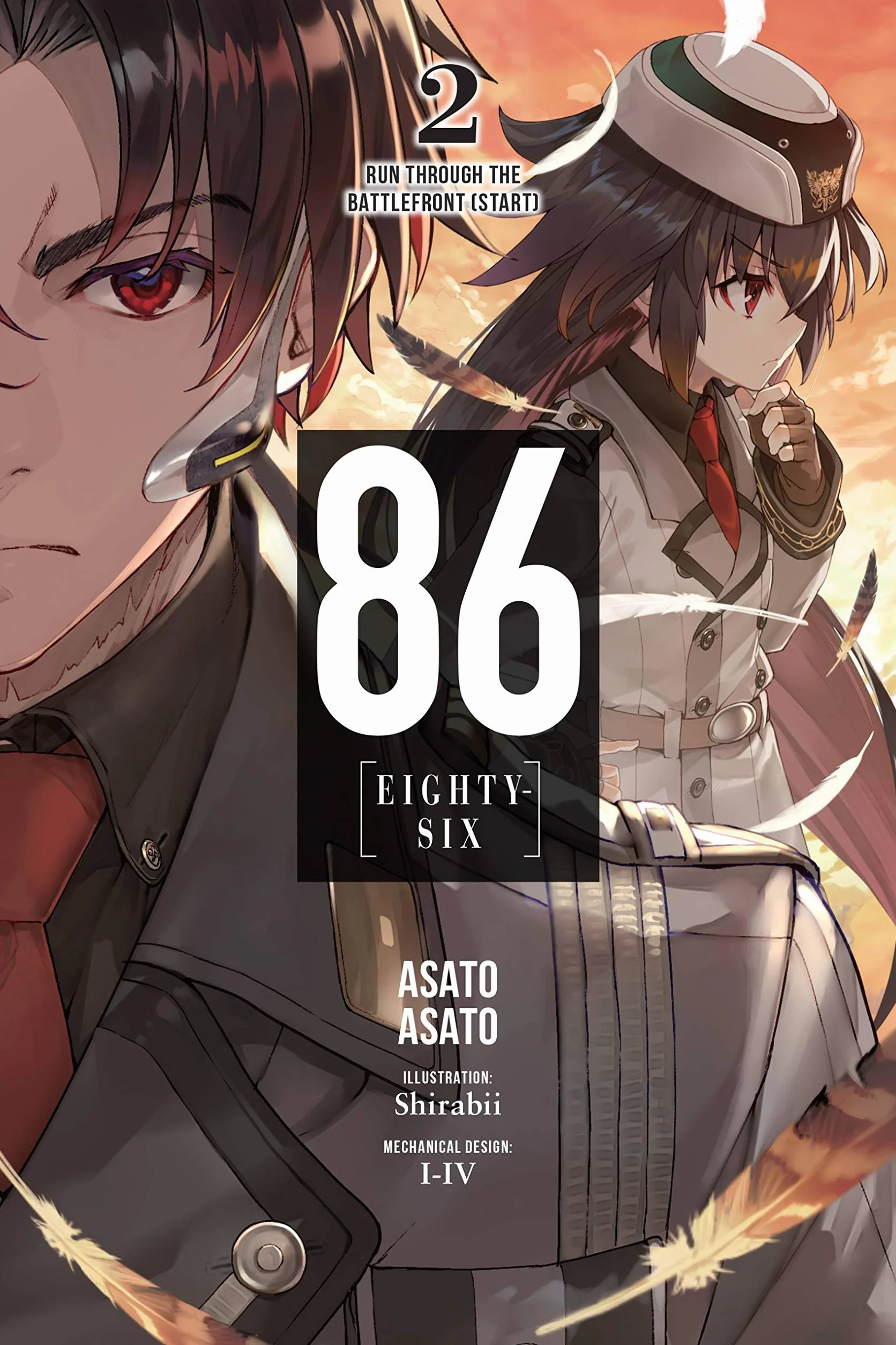 86--Eighty-Six, Vol. 2 (Light Novel): Run Through the Battlefront (Start)