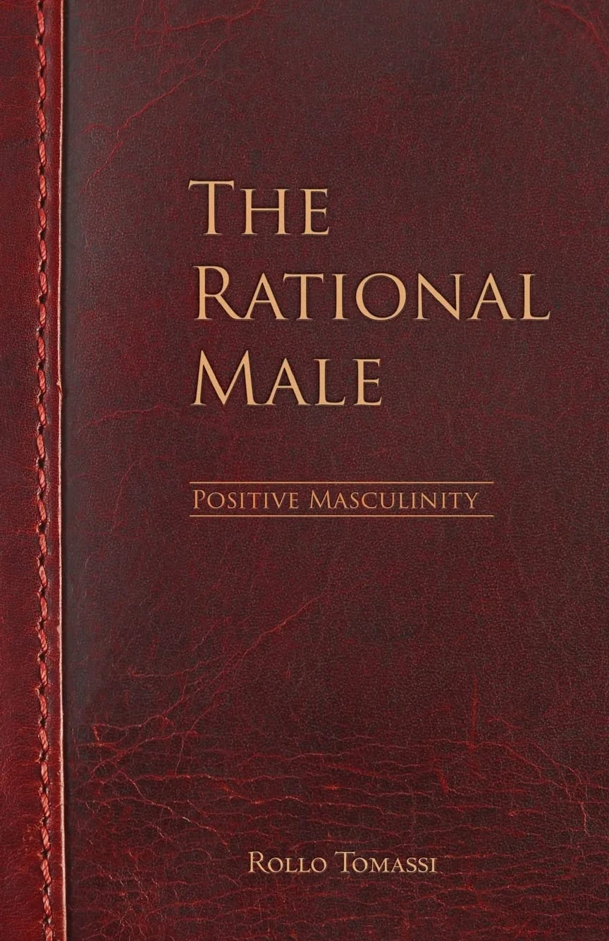 The Rational Male - Positive Masculinity: 3