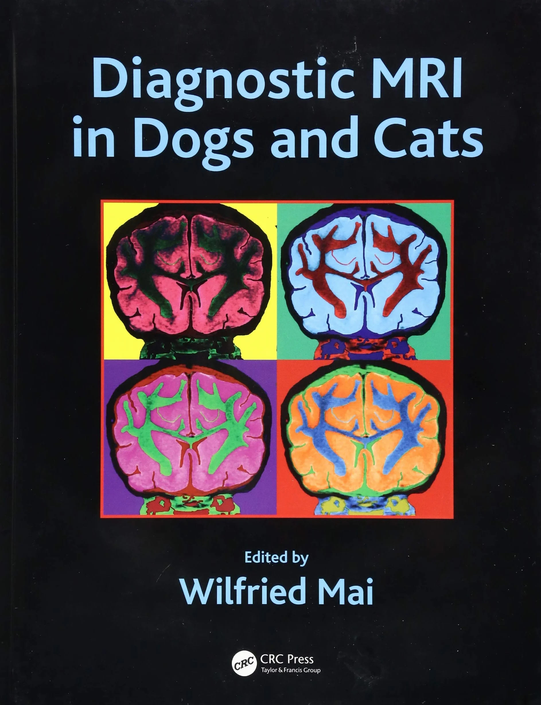Diagnostic MRI in Dogs and Cats