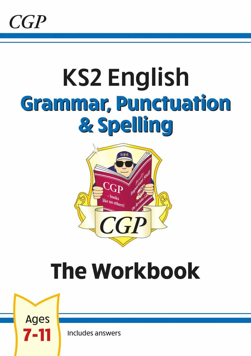 KS2 English Grammar Punctuation and Spelling Workbook Ages 7-11