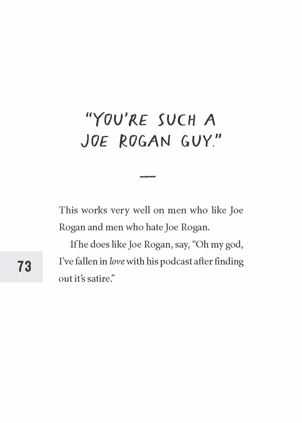 How to Piss Off Men: 109 Things to Say to Shatter the Male Ego