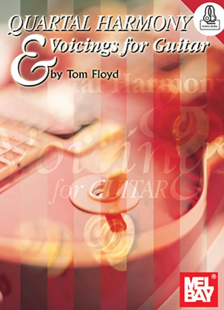 Tom floyd: quartal harmony and voicings for guitar (book/online audio) +telechargement: With Online Audio