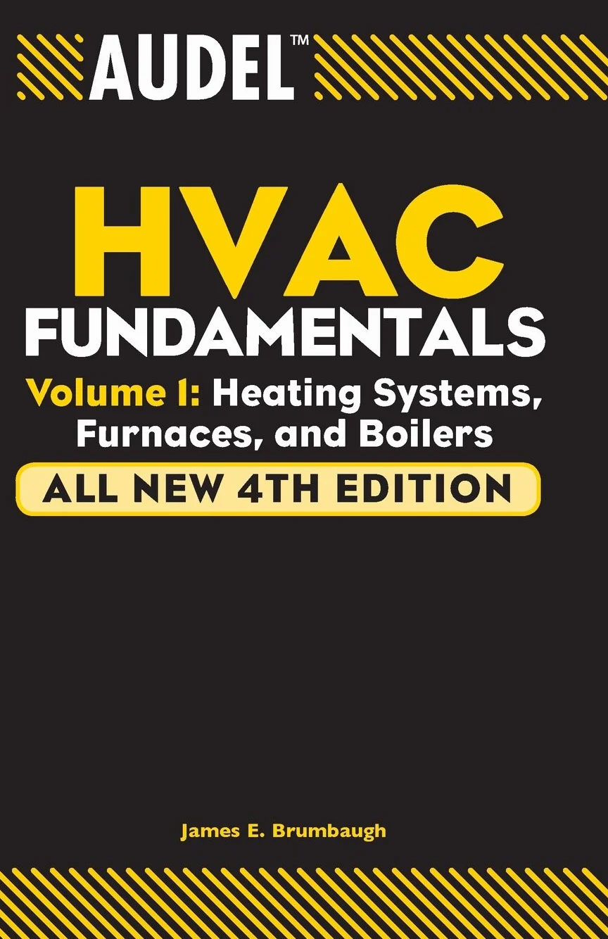 Audel HVAC Fundamentals Volume 1: Heating Systems, Furnaces and Boilers