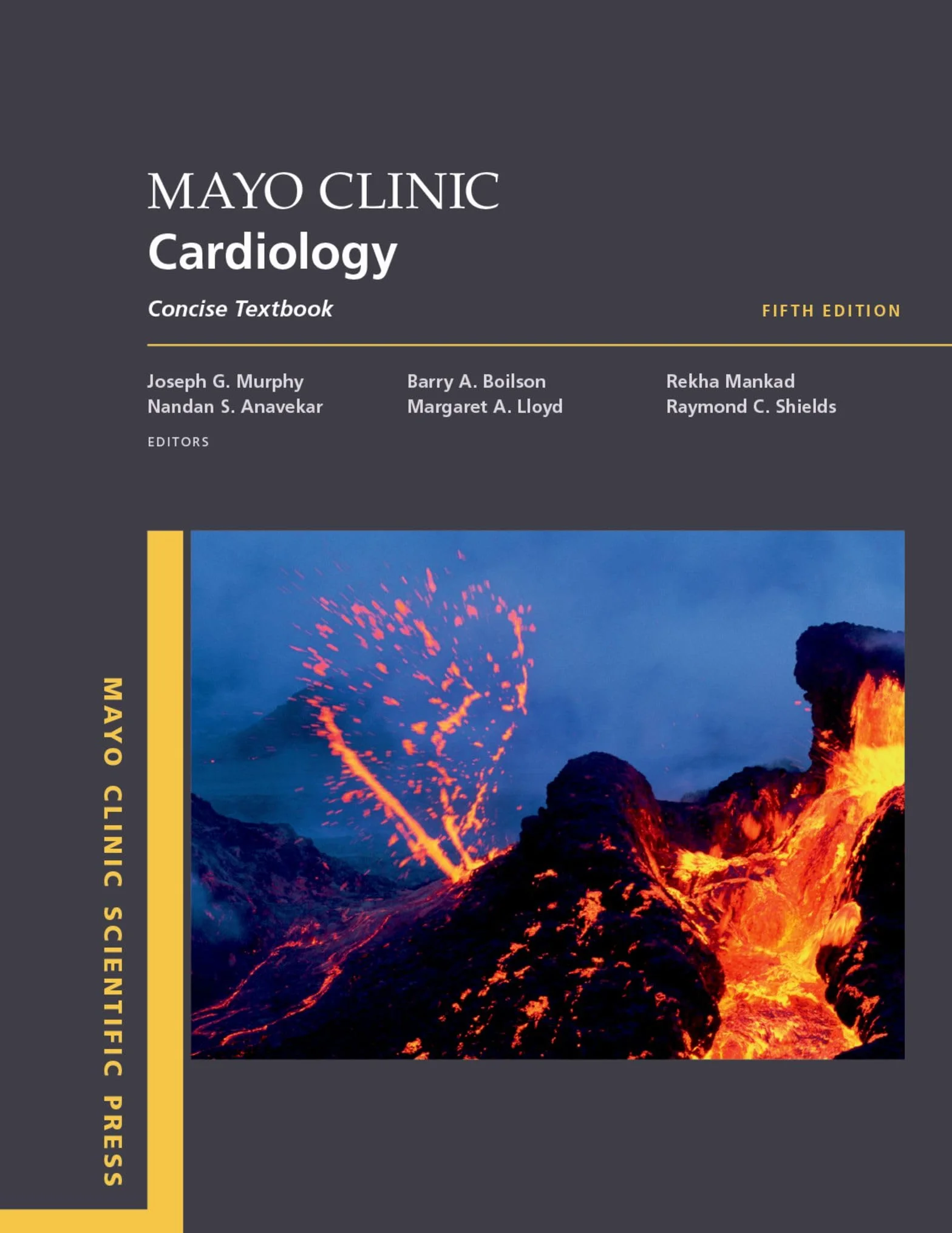 Mayo Clinic Cardiology 5th Edition: Concise Textbook